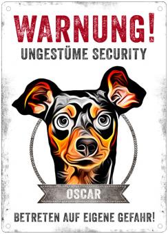 Hundeschild UNGESTÜME SECURITY (Zwergpinscher) ❤︎ personalisiert ❤︎ 