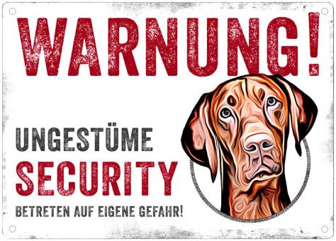 Hundeschild UNGESTÜME SECURITY (Vizsla) 